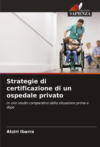 Strategie di certificazione di un ospedale privato