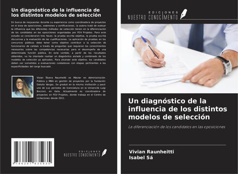 Un diagnóstico de la influencia de los distintos modelos de selección