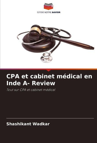 CPA et cabinet médical en Inde A- Review