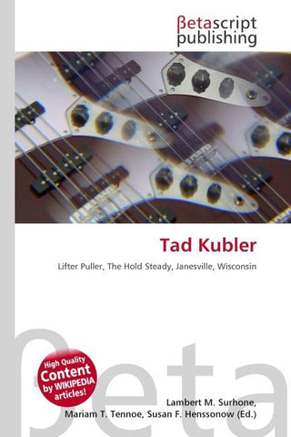 Tad Kubler