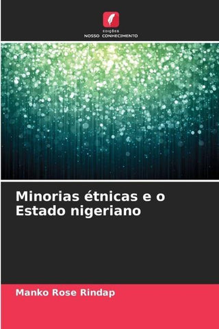 Minorias étnicas e o Estado nigeriano
