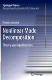 Nonlinear Mode Decomposition