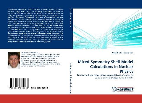 Mixed-Symmetry Shell-Model Calculations in Nuclear Physics