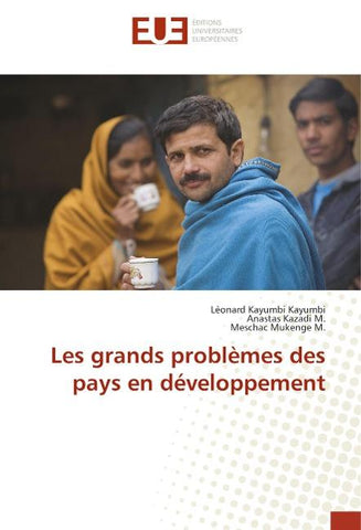 Les grands problèmes des pays en développement