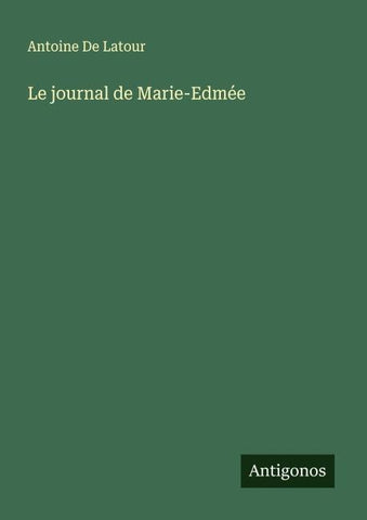 Le journal de Marie-Edmée