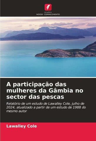A participação das mulheres da Gâmbia no sector das pescas
