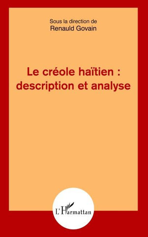 Le créole haïtien : description et analyse