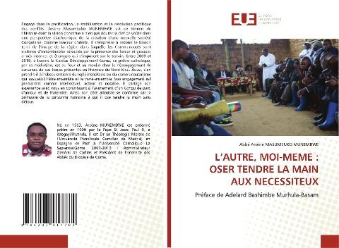 L'AUTRE, MOI-MEME : OSER TENDRE LA MAIN AUX NECESSITEUX