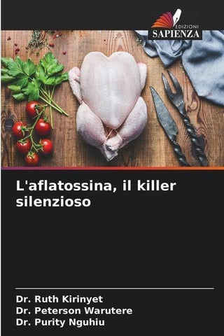 L'aflatossina, il killer silenzioso