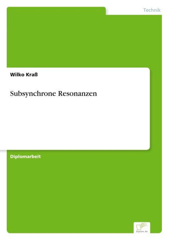 Subsynchrone Resonanzen