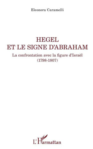 Hegel et le signe d'Abraham