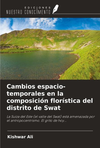 Cambios espacio-temporales en la composición florística del distrito de Swat