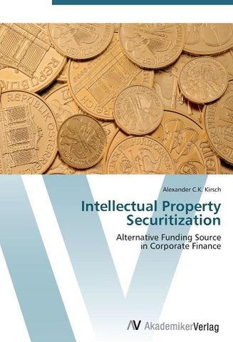 Intellectual Property Securitization