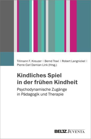 Kindliches Spiel in der frühen Kindheit