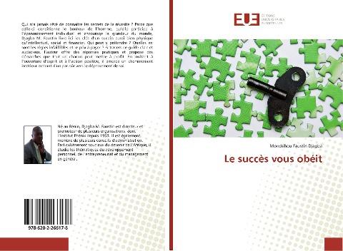 Le succès vous obéit
