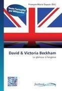 David & Victoria Beckham
