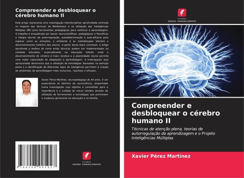 Compreender e desbloquear o cérebro humano II