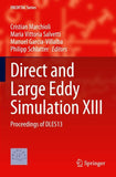 Direct and Large Eddy Simulation XIII