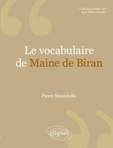 vocabulaire de Maine de Biran (Le)