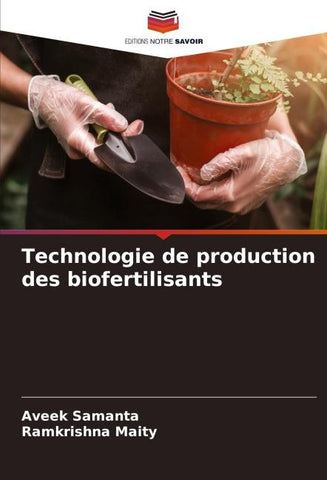 Technologie de production des biofertilisants