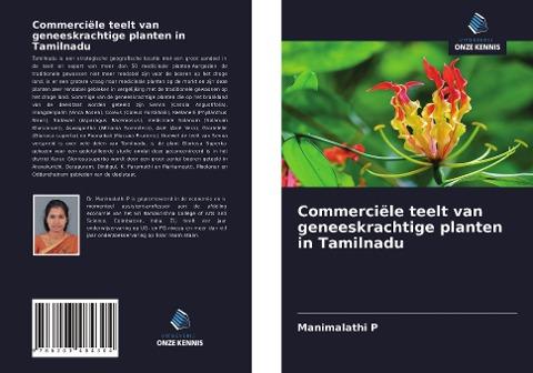 Commerciële teelt van geneeskrachtige planten in Tamilnadu