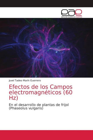 Efectos de los Campos electromagnéticos (60 Hz)