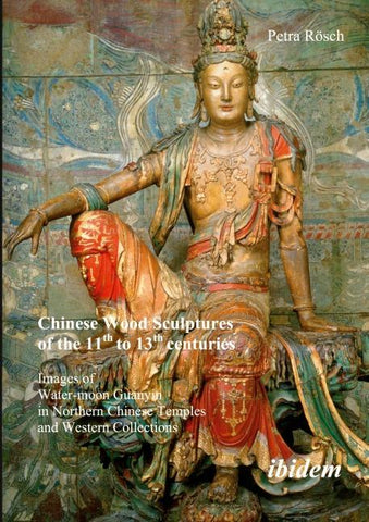 Chinese Wood Sculptures of the 11th to 13th centuries