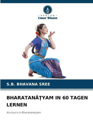 BHARATAN¿¿YAM IN 60 TAGEN LERNEN