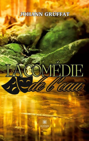 La comédie de l'eau