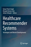 Healthcare Recommender Systems