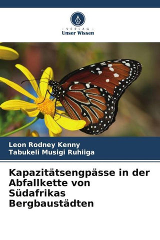Kapazitätsengpässe in der Abfallkette von Südafrikas Bergbaustädten