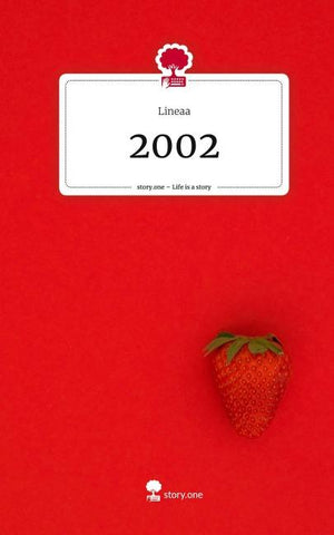 2002. Life is a Story - story.one