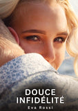 Douce Infidélité