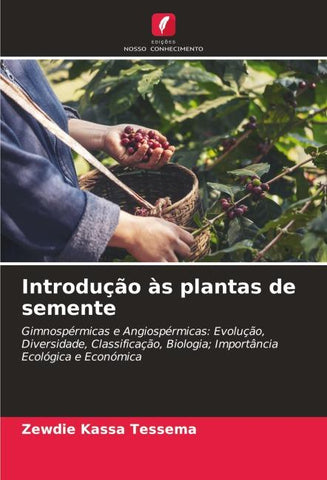 Introdução às plantas de semente