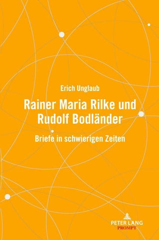 Rainer Maria Rilke und Rudolf Bodländer