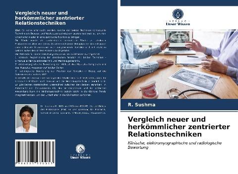 Vergleich neuer und herkömmlicher zentrierter Relationstechniken