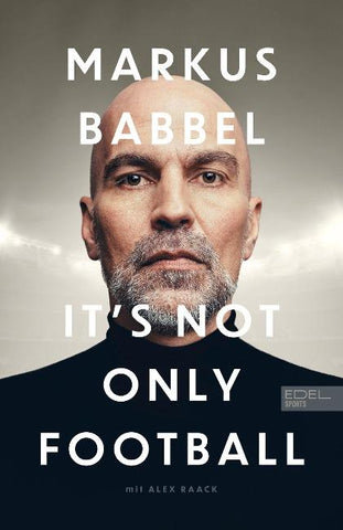 Markus Babbel – It's not only Football