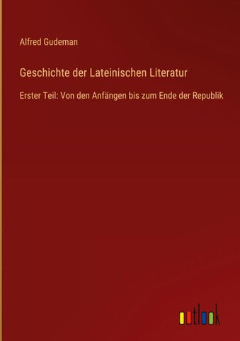 Geschichte der Lateinischen Literatur