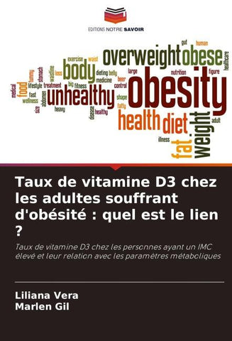 Taux de vitamine D3 chez les adultes souffrant d'obésité : quel est le lien ?