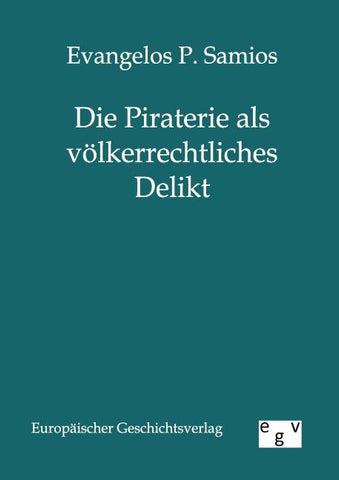 Die Piraterie als völkerrechtliches Delikt