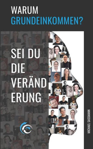 Warum Grundeinkommen?