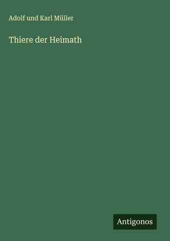 Thiere der Heimath