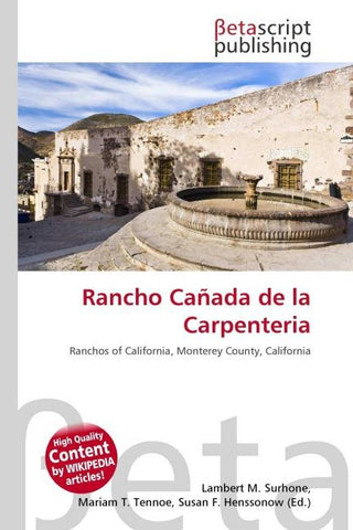 Rancho Cañada de la Carpenteria