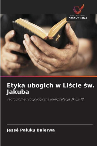 Etyka ubogich w Li¿cie ¿w. Jakuba