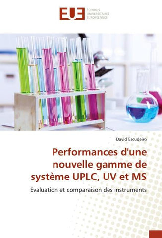 Performances d'une nouvelle gamme de système UPLC, UV et MS