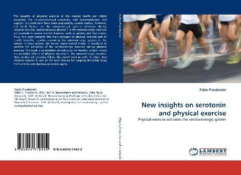 New insights on serotonin and physical exercise
