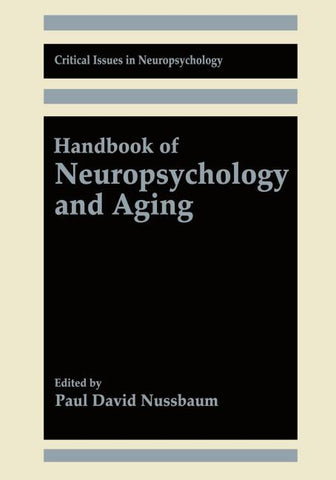 Handbook of Neuropsychology and Aging