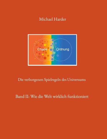 Die verborgenen Spielregeln des Universums