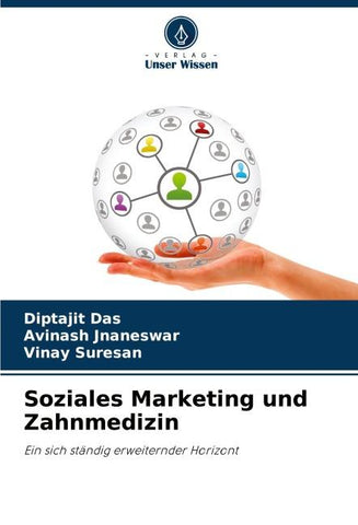 Soziales Marketing und Zahnmedizin
