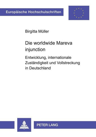 Die worldwide Mareva injunction
